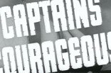 Captains Courageous -- (Re-issue Trailer)