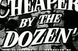 Cheaper By The Dozen -- (Black-and-white trailer)