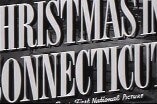 Christmas in Connecticut -- (Original Trailer)