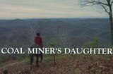 Coal Miner's Daughter (1980) -- Fire In The Hole!