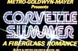 Corvette Summer -- (Original Trailer)