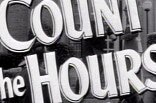 Count The Hours -- (Original Trailer)
