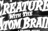 Creature With the Atom Brain -- (Original Trailer)