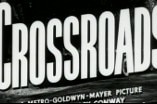 Crossroads (1942) -- (Original Trailer)