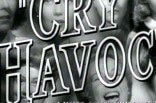 Cry Havoc -- (Original Trailer)