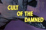 Cult Of The Damned (1969) -- Open, My Parents Were Perfect