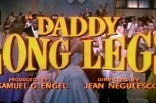 Daddy Long Legs -- (Original Trailer)
