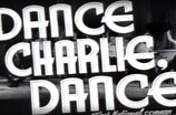 Dance, Charlie, Dance -- (Original Trailer)