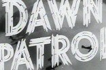 Dawn Patrol, The (1938) -- (Original Trailer)