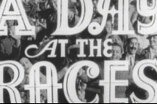 Day at the Races, A -- (Original Trailer)