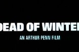 Dead of Winter -- (Original Trailer)