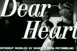 Dear Heart -- (Original Trailer)