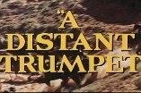 Distant Trumpet, A (1964) -- (Original Trailer)