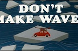 Don't Make Waves (1967) -- California Welcomes You