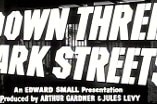 Down Three Dark Streets -- (Original Trailer)