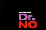 Dr. No (1963) -- Opening, Three Blind Mice