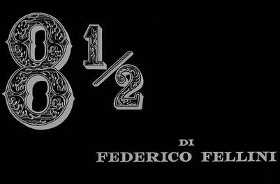 8 1/2 -- (1963) -- Open, Down For Good