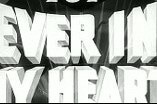 Ever In My Heart -- (Original Trailer)