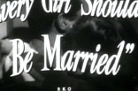 Every Girl Should Be Married -- (Original Trailer)