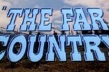 Far Country, The -- (Original Trailer)