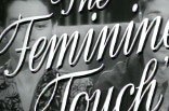 Feminine Touch, The -- (Original Trailer)