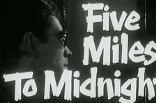 Five Miles to Midnight -- (U.S. Trailer)