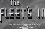 Fleet's In, The (1942) -- Open, Title Song