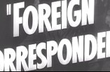 Foreign Correspondent -- (Original Trailer)