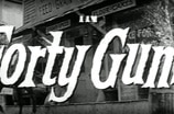 Forty Guns -- (Original Trailer)