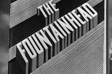 Fountainhead, The (1949) -- Opening, Roark