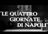 Four Days of Naples, The -- Opening