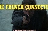 French Connection, The -- (Original Trailer)