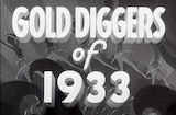 Gold Diggers of 1933 -- We're In the Money