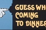 Guess Who's Coming To Dinner -- (Original Trailer)