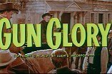 Gun Glory -- (Original Trailer)