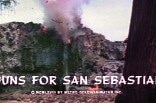 Guns for San Sebastian -- (Original Trailer)