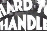 Hard To Handle -- (Original Trailer)