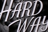 Hard Way, The -- (Original Trailer)