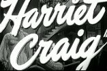 Harriet Craig -- (Original Trailer)