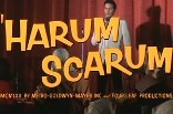 Harum Scarum -- (Original Trailer)