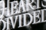 Hearts Divided -- (Original Trailer)