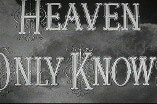 Heaven Only Knows -- Open, Book of Life