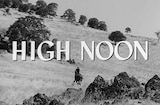High Noon (1952) -- Do Not Forsake Me Oh My Darlin'