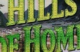 Hills Of Home -- (Original Trailer)