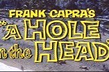 Hole In The Head, A -- (Original Trailer)