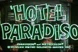Hotel Paradiso -- (Original Trailer)