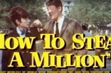 How To Steal a Million -- (Original Trailer)