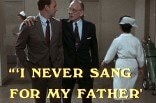 I Never Sang For My Father -- (Original Trailer)