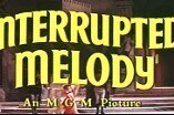 Interrupted Melody -- (Original Trailer)