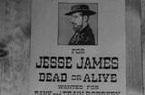 I Shot Jesse James (1949) -- Open, James Gang Foiled